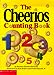 The Cheerios Counting Book McGrath, Barbara Barbieri; Bolster, Rob and Mazzola, Frank, Jr