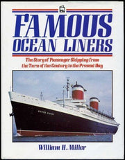 Famous Ocean Liners: The Story of Passenger Shipping, from the Turn of the Century to the Present Day used book depot