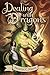 Dealing with Dragons: The Enchanted Forest Chronicles, Book One (Enchanted Forest Chronicles, 1)