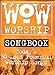 WOW Worship Songbook Todays 30 Most Powerful Worship Songs: The Orange Book PianoVocalChords Alfred Music