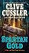 Spartan Gold A Sam and Remi Fargo Adventure [Paperback] Cussler, Clive and Blackwood, Grant