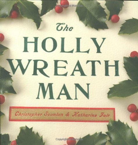 The Holly Wreath Man used book depot