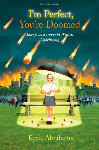 I'm Perfect, You're Doomed: Tales from a Jehovah's Witness Upbringing used book depot
