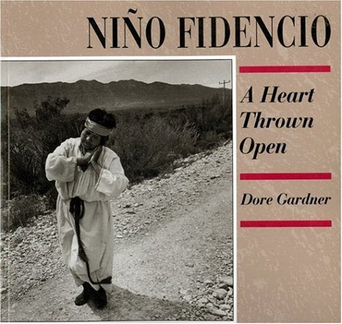 Niño Fidencio: A Heart Thrown Open used book depot
