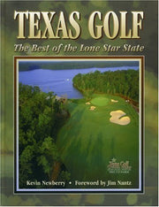 Texas Golf: The Best in the Lone Star State used book depot