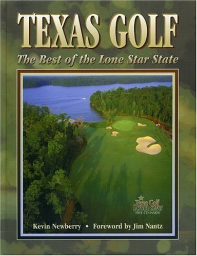 Texas Golf: The Best in the Lone Star State used book depot