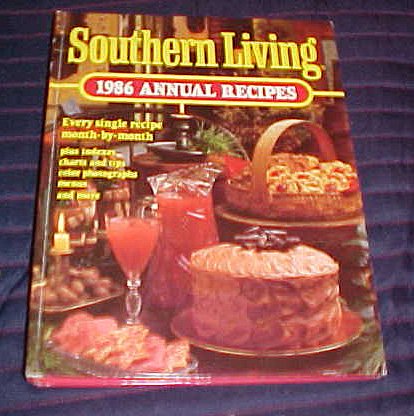 Southern Living 1986 Annual Recipes Southern Living Annual Recipes Southern Living Magazine