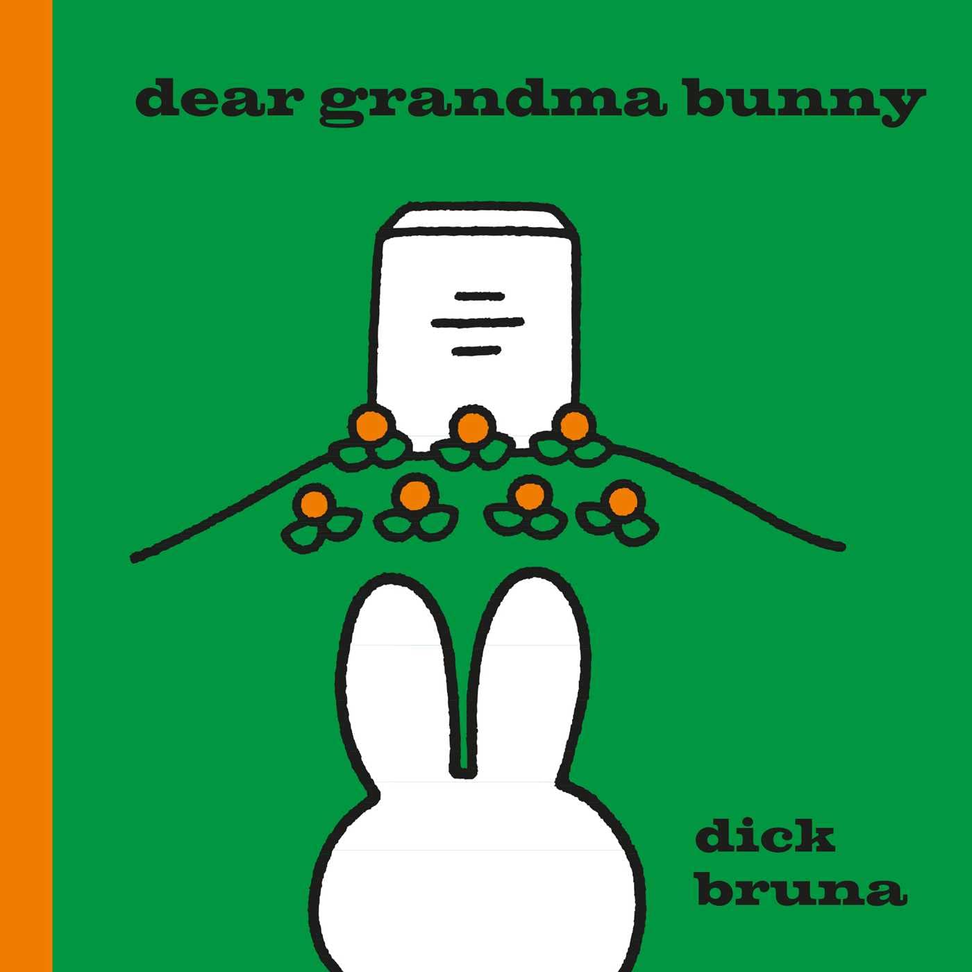 Dear Grandma Bunny: A Miffy Book used book depot