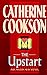 The UPSTART: A NOVEL Cookson, Catherine
