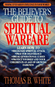 The Believer's Guide to Spiritual Warfare used book depot