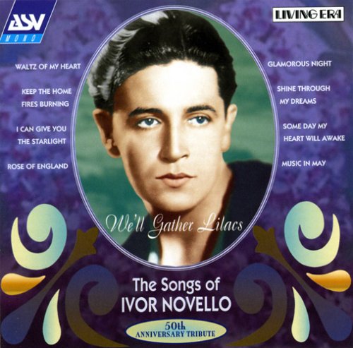 We'll Gather Lilacs: Songs of Ivor Novello used book depot