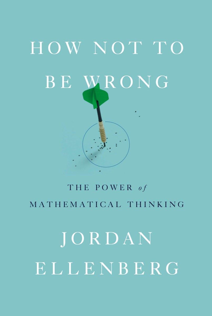 How Not to Be Wrong: The Power of Mathematical Thinking used book depot