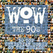 Wow the 90's: 30 Top Christian Songs of the Decade used book depot