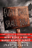 Every Knee Shall Bow : The Truth  Tragedy of Ruby Ridge  The Randy Weaver Family Walter, Jess