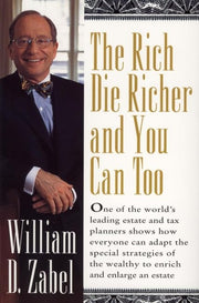 The Rich Die Richer and You Can Too used book depot