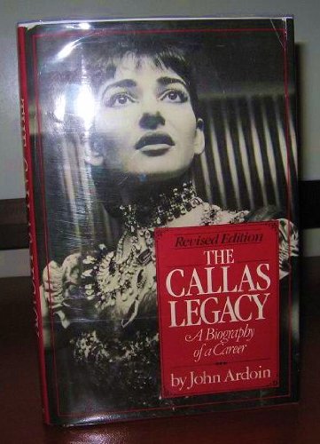 The Callas Legacy Ardoin, John