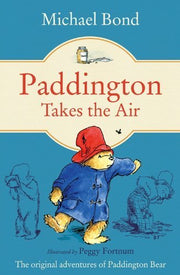 Paddington Takes the Air by Bond, Michael (2014) Paperback used book depot