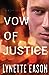 Vow of Justice: Thrilling FBI Suspense and Clean Romance Blue Justice [Paperback] Lynette Eason