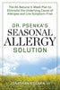 Dr Psenkas Seasonal Allergy Solution: The AllNatural 4Week Plan to Eliminate the Underlying Cause of Allergies and Live SymptomFree Psenka, Jonathan