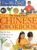 The Young Chefs Chinese Cookbook Im the Chef Lee, Frances