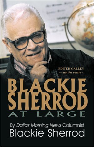 Blackie Sherrod at Large Sherrod, Blackie