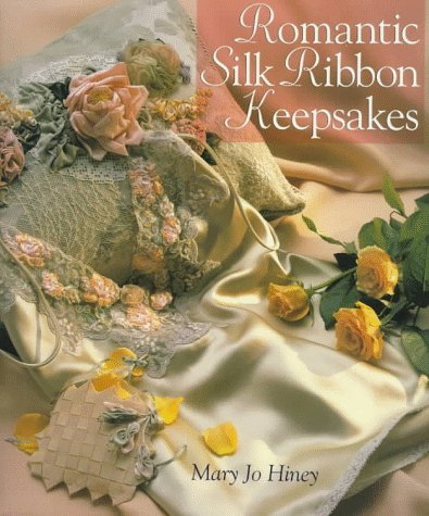 Romantic Silk Ribbon Keepsakes used book depot