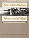 Na Leo I Ka MakaniVoices on the Wind: Historic Photographs of Hawaiians of Yesteryear Vaughan, Palani