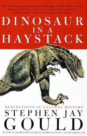 Dinosaur in a Haystack: Reflections in Natural History used book depot