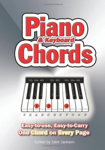 Piano and Keyboard Chords: Easy-to-Use, Easy-to-Carry, One Chord on Every Page used book depot