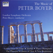 The Music of Peter Boyer: Celebration Overture, Titanic, Three Olympians for String Orchestra, The Phoenix, Ghosts of Troy, New Beginnings used book depot