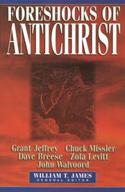 Foreshocks of Antichrist