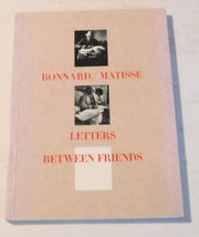 Bonnard/Matisse: Letters Between Friends used book depot