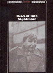 Descent into Nightmare (The Third Reich) used book depot
