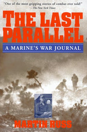 The Last Parallel: A Marine's War Journal used book depot