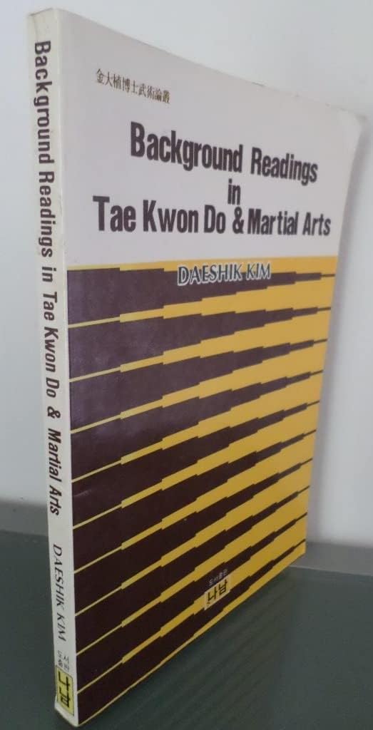 Background Readings in Tae Kwon Do & Martial Arts used book depot