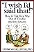 I Wish Id Said That: How to Talk Your Way Out of Trouble and Into Success McCallister, Linda