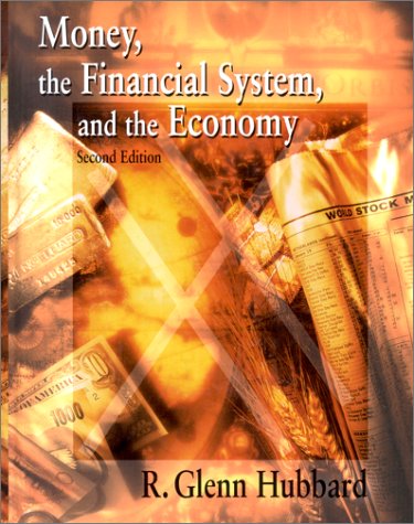 Money, the Financial System, and the Economy (Addison-Wesley Series in Economics) used book depot