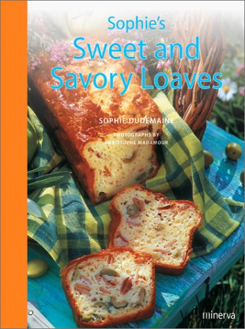 Sophie's Sweet and Savory Loaves used book depot