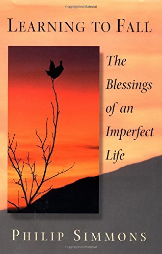 Learning to Fall: The Blessings of an Imperfect Life used book depot