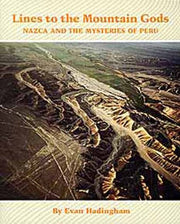 Lines to the Mountain Gods: Nazca and the Mysteries of Peru used book depot