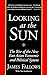 Looking at the Sun: The Rise of the New East Asian Economic and Political System [Paperback] Fallows, James