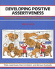 Developing Positive Assertiveness [Paperback] Sam R Lloyd and Michael Crisp