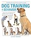 Dog Training  Behavior: Learn from a Dog Behavior Expert How to Train Your Dog, Remedy Behavioral Problems, and Break Bad Habits Mini Encyclopedia Series [Paperback] Tennant, Colin