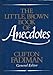 The Little, Brown Book of Anecdotes Fadiman, Clifton