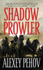 Shadow Prowler Chronicles of Siala, Book 1 The Chronicles of Siala Pehov, Alexey