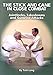 The Stick And Cane In Close Combat: Jointlocks, Takedowns and Surprise Attacks [Paperback] Lang, Tom