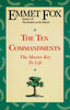 The Ten Commandments [Paperback] Fox, Emmet