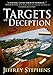 Targets of Deception [Hardcover] Stephens, Jeffrey