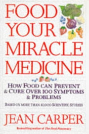 FOOD-YOUR MIRACLE MEDICINE used book depot