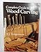 Complete Guide to Woodcarving Tangerman, EJ